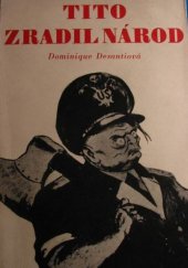 kniha Tito zradil národ, Melantrich 1951