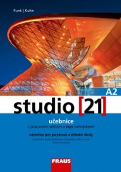 kniha Studio 21 A2 UČ + PS + mp3, Fraus 2015
