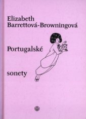 kniha Portugalské sonety = Sonnets from the Portuguese, Vyšehrad 2004