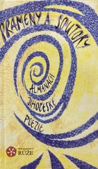 kniha Prameny a soutoky almanach jihočeské poezie, Růže 2004