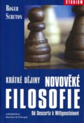 kniha Krátké dějiny novověké filosofie od Descarta k Wittgensteinovi, Barrister & Principal 2005