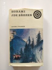 kniha Horami jde březen, Albatros 1973
