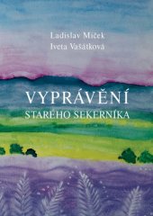 kniha Vyprávění starého sekerníka, Studio dokument a forma 2016