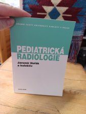 kniha Pediatrická radiologie, Karolinum 2015