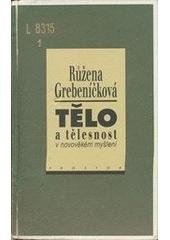 kniha Tělo a tělesnost v novověkém myšlení, Prostor 1997