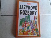 kniha Jazykové rozbory Pro žáky základních i středních škol a studenty víceletých gymnázií, Fin 1994