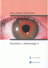 kniha Kazuistiky z oftalmologie II, Nucleus HK 2008