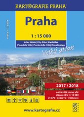 kniha Praha - Velký atlas, 1 : 15 000, Kartografie 2016