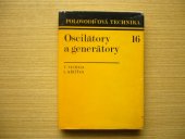 kniha Oscilátory a generátory [určeno též žákům odb. škol], SNTL 1974