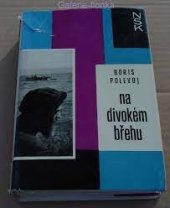 kniha Na divokém břehu, Svět sovětů 1965