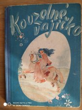 kniha Kouzelné vajíčko pohádky, Pragotisk 1944