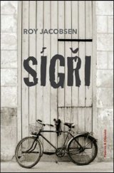 kniha Sígři, Pistorius & Olšanská 2023