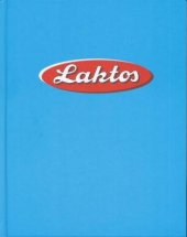 kniha Laktos 1936-2016, Milpo media 2016