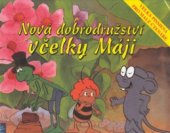 kniha Nová dobrodružství včelky Máji, Egmont 1998