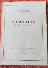 kniha Mammalia pleistocaenica 1. [část] [Sborník]., Krajské nakladatelství 1960