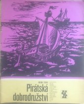 kniha Pirátská dobrodružství, Albatros 1982