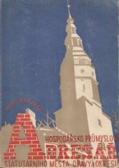 kniha Informační hospodářsko průmyslový adresář statutárního města Opavy a okresu, neuveden 1946