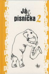 kniha Já písnička 2, G & W 2000