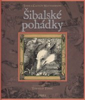 kniha Šibalské pohádky Zvířecí příběhy z celého světa, Pikola 2017