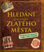 kniha Hledání ztraceného Zlatého města, Eastone 2008