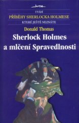 kniha Sherlock Holmes a mlčení Spravedlnosti, Jota 2002
