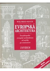 kniha Evropská architektura encyklopedie evropské architektury od antiky po současnost, Knižní klub 2012