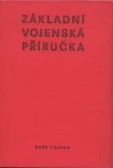 kniha Základní vojenská příručka, Naše vojsko 1973