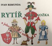 kniha Rytíř Tenká nožka a jeho neslavné návraty, s.n. 1997