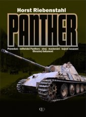 kniha Panther provedení, velitelské Panthery, vývoj, maskování, bojové nasazení : obrazový dokument, Deus 2009