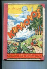 kniha Krakonoš Nové rozmarné pohádky o pánu našich pomezních hor, A. Storch a syn 1930