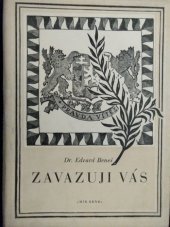 kniha Zavazuji vás, Vydalo nakladatelství Mír Svazu bojovníků za svobodu 1948