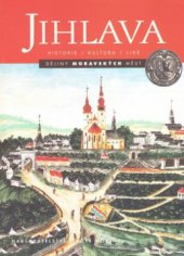 kniha Jihlava, Nakladatelství Lidové noviny 2009