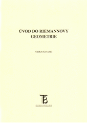 kniha Úvod do Riemannovy geometrie, Karolinum  2001