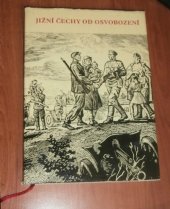 kniha Jižní Čechy od osvobození [Jubilejní sborník], Růže 1975