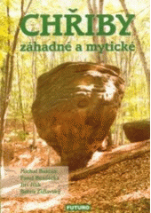 kniha Chřiby záhadné a mytické 1., Futuro 2003