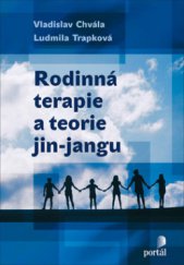 kniha Rodinná terapie a teorie jin-jangu, Portál 2008