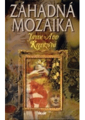 kniha Záhadná mozaika, Ikar 2003