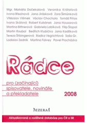 kniha Rádce pro (začínající) spisovatele, novináře a překladatele 2008, Mezera 2007