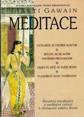 kniha Meditace kreativní vizualizační a meditační cvičení k obohacení vašeho života, Votobia 1995