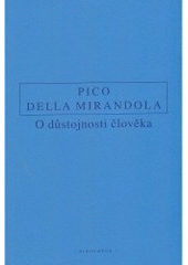 kniha O důstojnosti člověka = De dignitate hominis, Oikoymenh 2005