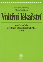 kniha Vnitřní lékařství pro 3. ročník středních zdravotnických škol, Scientia medica 1996