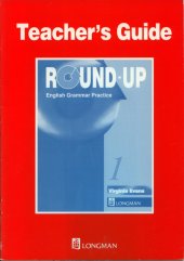 kniha Round-Up Grammar Practice 1 Teacher’s Guide, Longman 2003