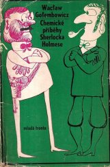 kniha Chemické příběhy Sherlocka Holmese, Mladá fronta 1967