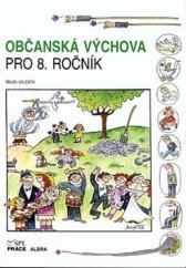 kniha Občanská výchova pro 8. ročník, SPL - Práce 1999