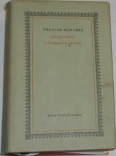 kniha Jacquerie a jiné vybrané prosy, SNKLHU  1960