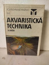 kniha Akvaristická technika , SNTL 1986