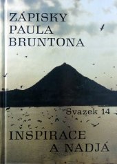 kniha Zápisky Paula Bruntona Sv. 14 - Inspirace a Nadjá, Iris RR 1996