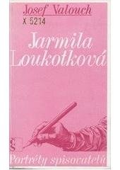 kniha Jarmila Loukotková, Československý spisovatel 1990