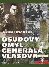 kniha Osudový omyl generála Vlasova, Epocha 2010