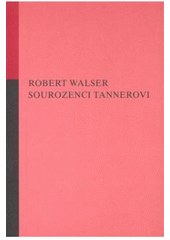 kniha Sourozenci Tannerovi, Opus 2007